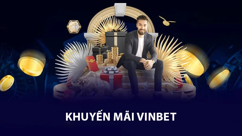 khuyen mai vinbet 1 Khuyến mãi vinbet Chương trình ưu đãi tại Vinbet hấp dẫn, thu hút người chơi